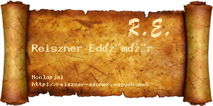 Reiszner Edömér névjegykártya